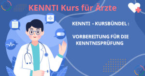 Kenntnisprüfung Kurs für Ärzte in Deutschland